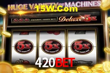 420Bet - Rápido Acesse